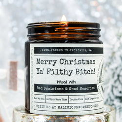 Malicious Women Candle CO. Best Scented Candles-Merry Christmas Ya Filthy Bitch!