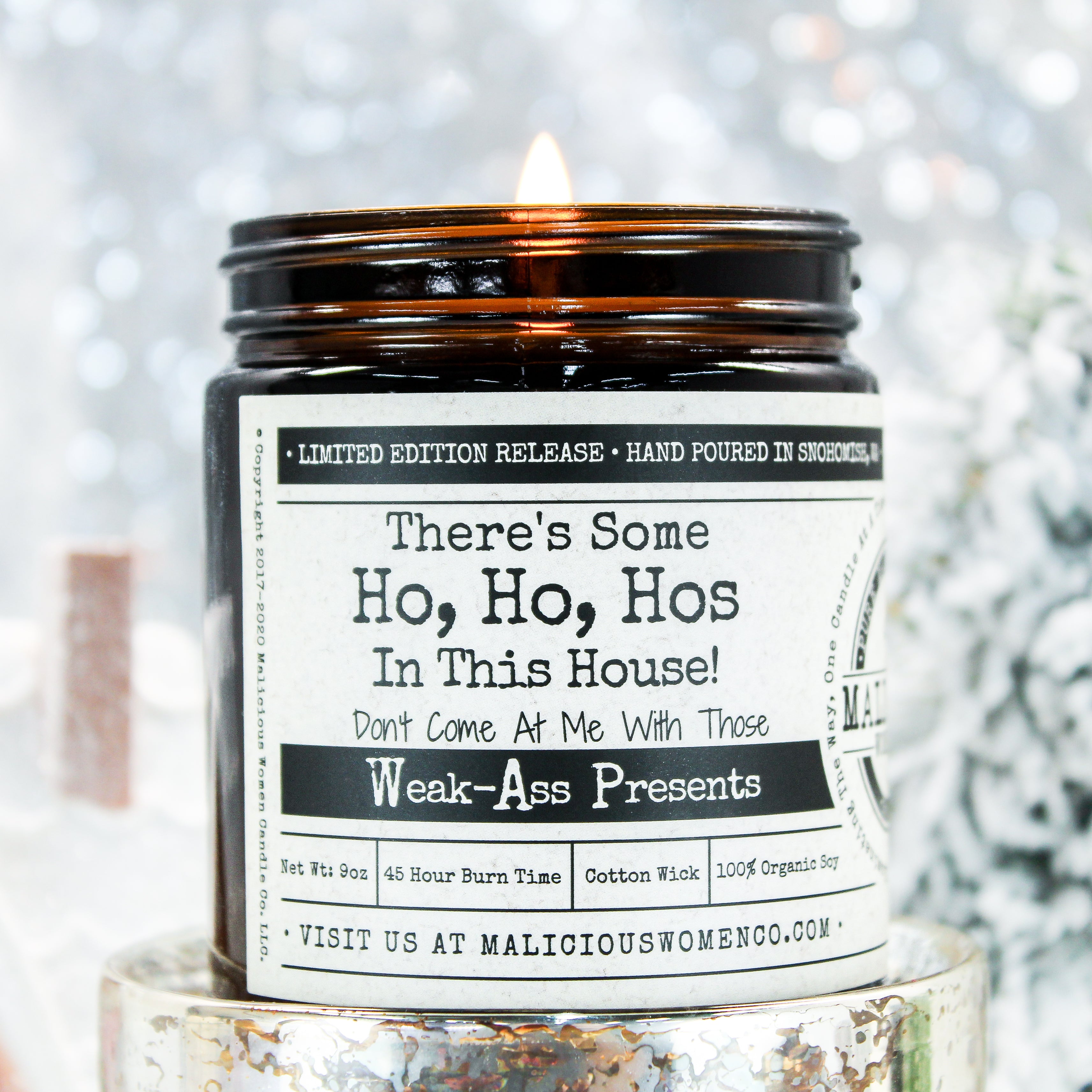 There's Some Ho, Ho, Hos in This House! - Infused With: 