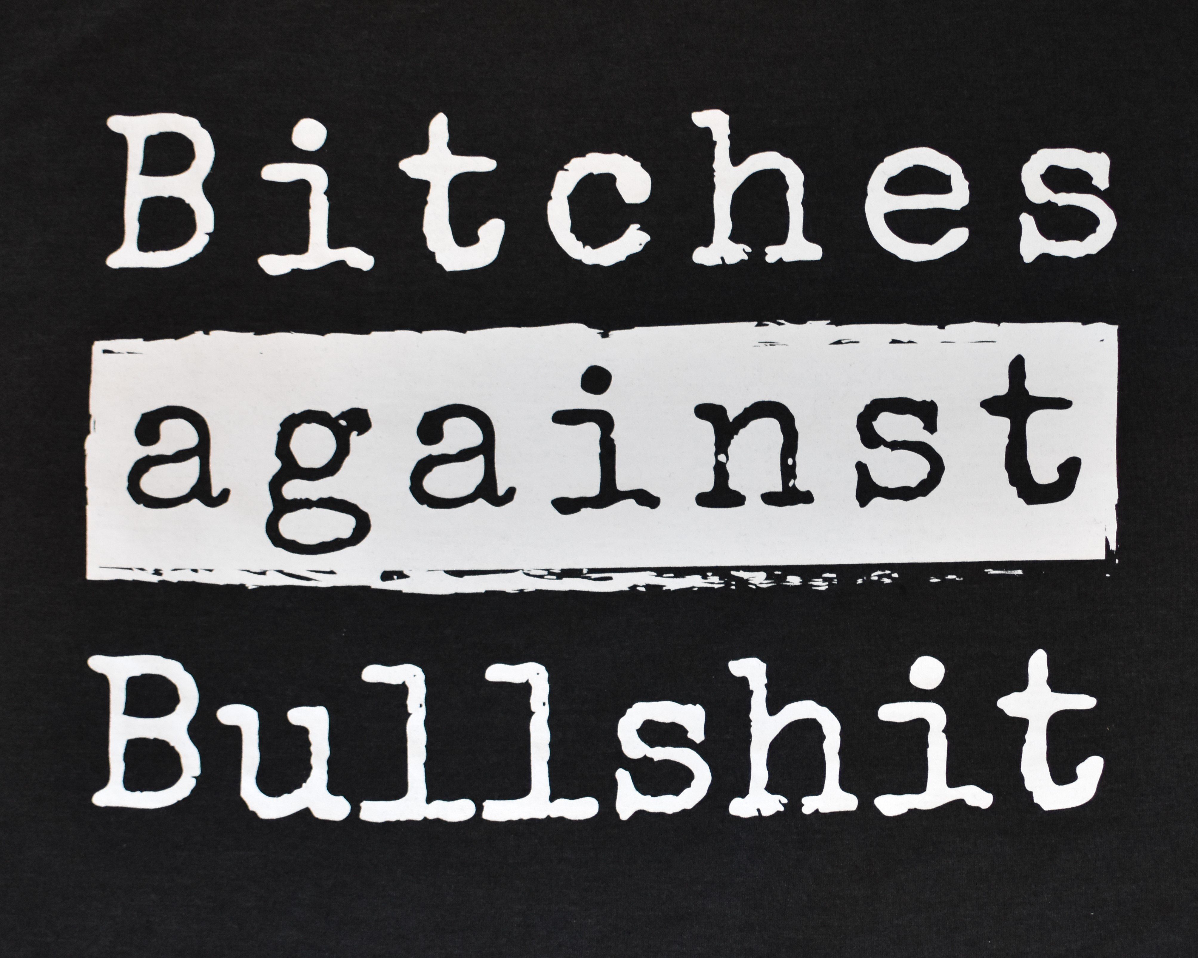 Bitches Against Bullshit Malicious Long-Sleeved T-Shirt Hoodie Apparel Malicious Women Candle Co. 