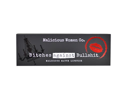 Bitches Against Bullshit - Malicious Matte Liquid Lipstick - Work, Bitch! (Peachy Nude) Makeup Malicious Women Candle Co. 